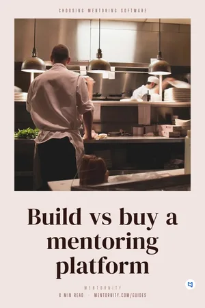 Film-style poster for the guide: Build vs buy a mentoring platform
