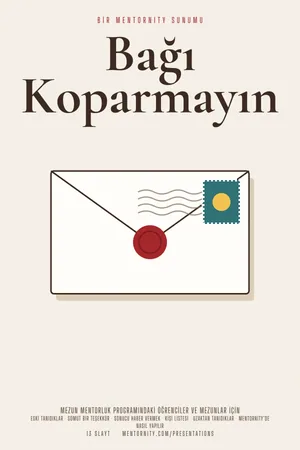 Sunum afişi: Menti Rehberi: Bağı Koparmayın