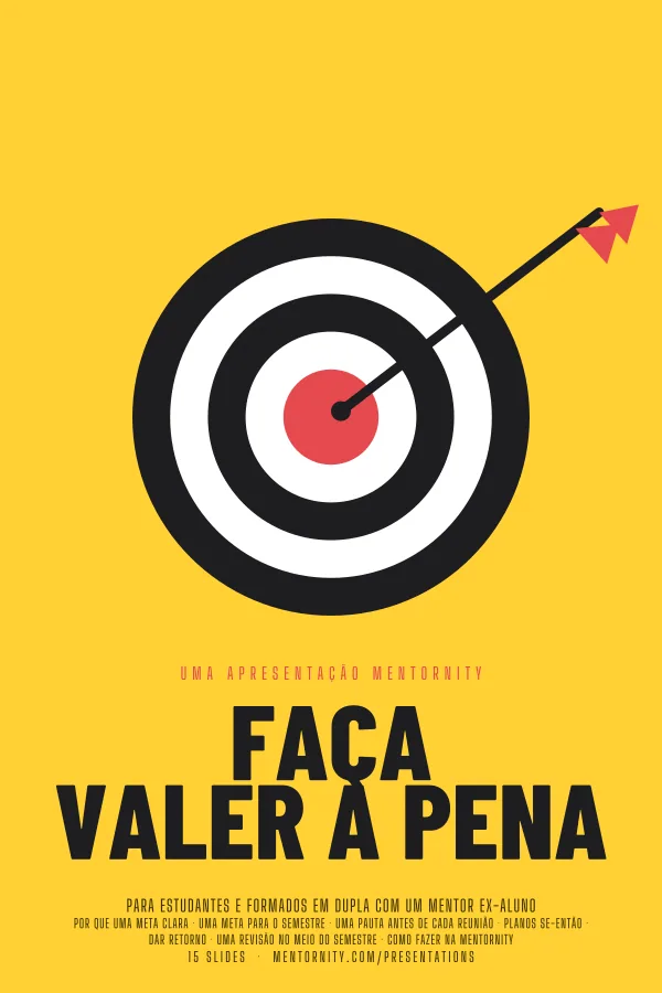 Pôster em estilo de cinema da apresentação Faça valer a pena