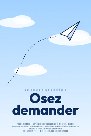 Affiche de la présentation : Guide du mentoré : Osez demander