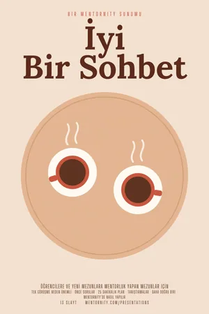 Sunum afişi: Mentor Rehberi: İyi Bir Sohbet