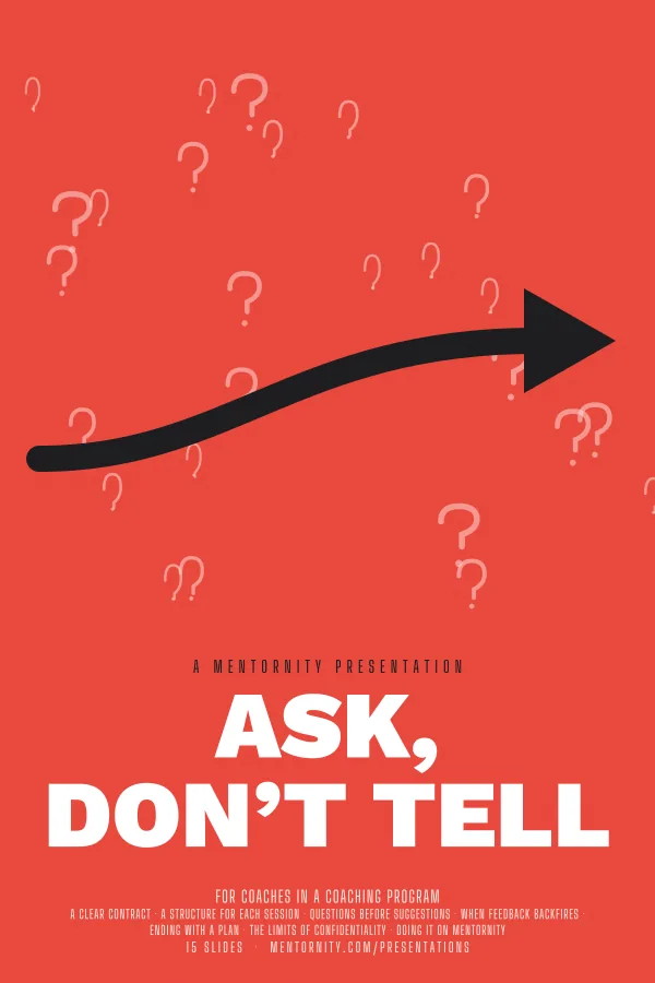 Film-style poster for the Ask, Don’t Tell presentation