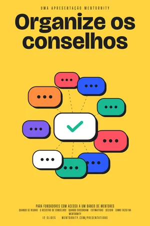Pôster da apresentação: Guia do fundador: Organize os conselhos