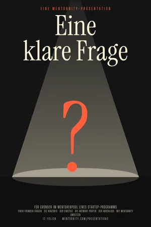 Filmplakat der Präsentation: Gründer-Leitfaden: Eine klare Frage