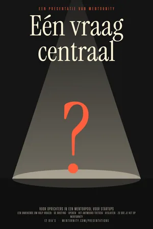 Filmposter van de presentatie: Gids voor oprichters: Eén vraag centraal