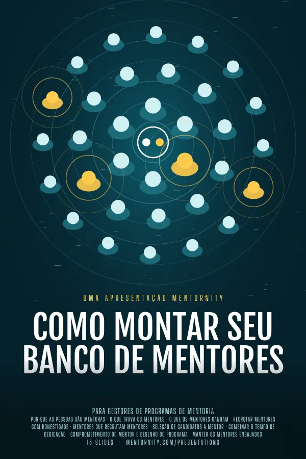 Pôster em estilo de cinema da apresentação Como montar seu banco de mentores