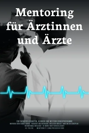 Filmplakat der Präsentation: Mentoring für Ärztinnen und Ärzte
