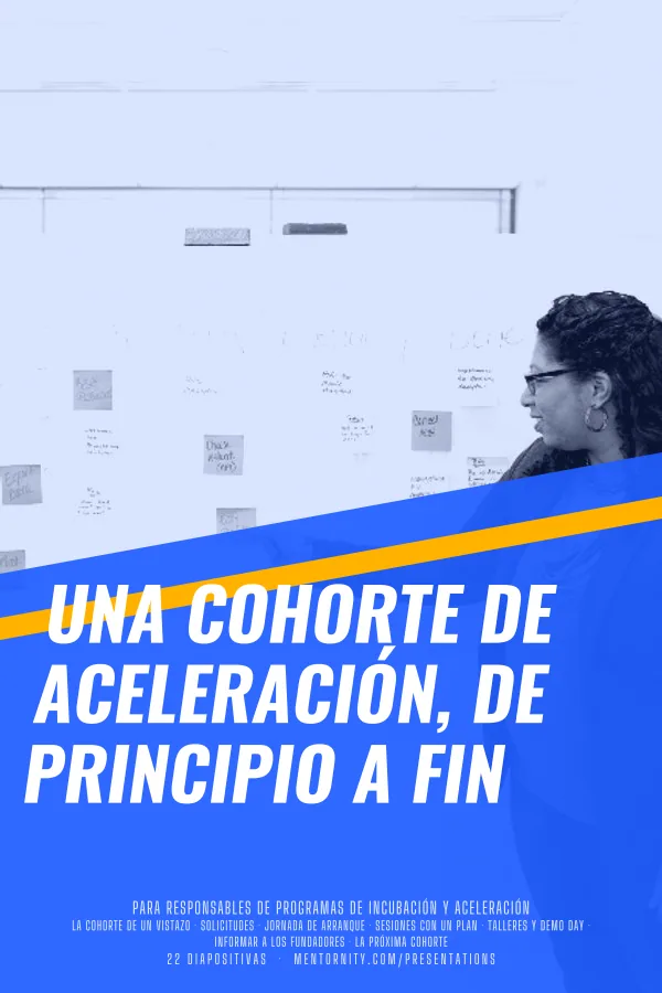 Póster de estilo cinematográfico de la presentación Una cohorte de aceleración, de principio a fin