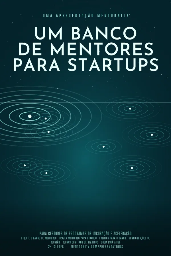 Pôster em estilo de cinema da apresentação Um banco de mentores para startups