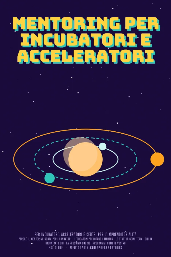 Locandina in stile film della presentazione Mentoring per incubatori e acceleratori