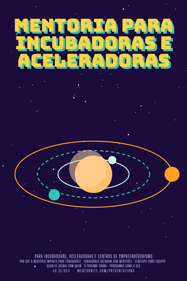Pôster em estilo de cinema da apresentação Mentoria para incubadoras e aceleradoras