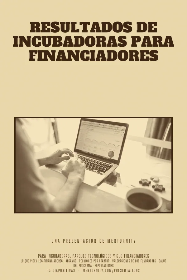 Póster de estilo cinematográfico de la presentación Resultados de incubadoras para financiadores