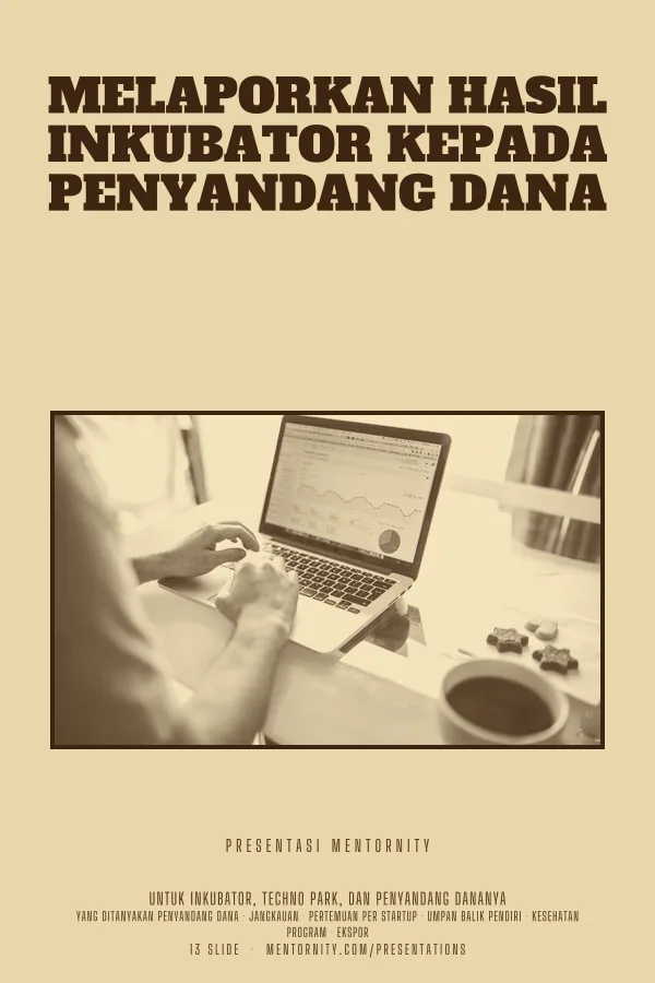 Poster bergaya film untuk presentasi Melaporkan Hasil Inkubator kepada Penyandang Dana