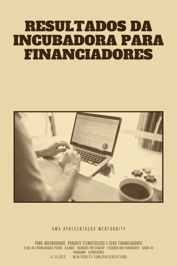 Pôster em estilo de cinema da apresentação Resultados da incubadora para financiadores