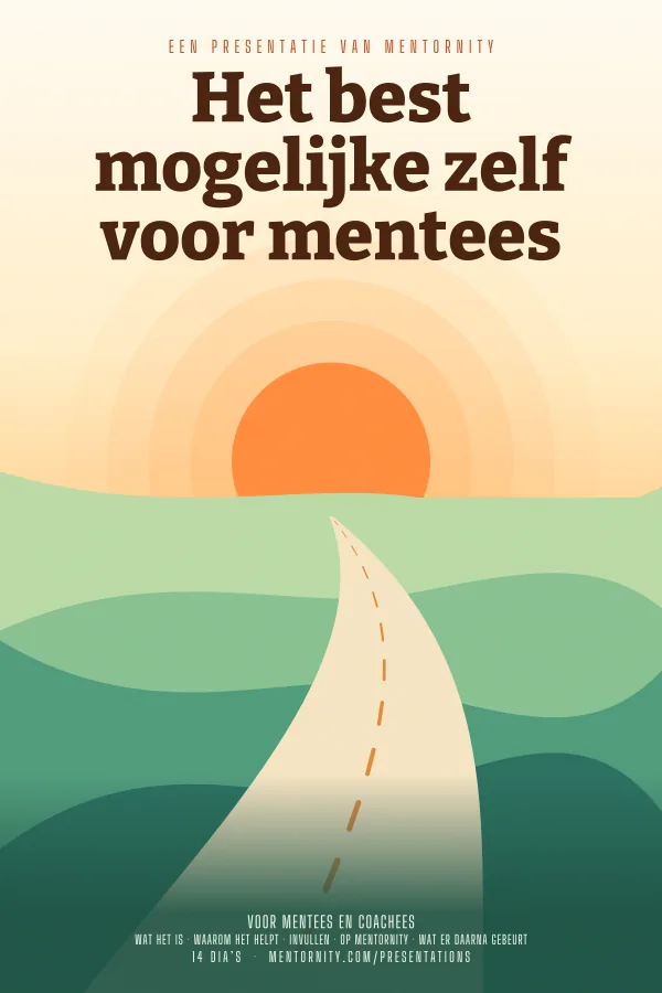 Filmposter voor de presentatie Het best mogelijke zelf voor mentees