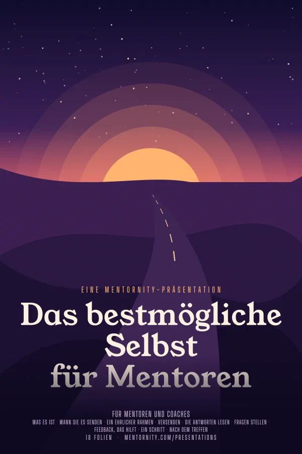 Filmplakat zur Präsentation Das bestmögliche Selbst für Mentoren