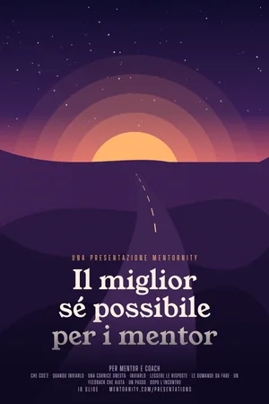 Immagine in stile locandina per la presentazione Il miglior sé possibile per i mentor