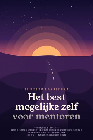 Afbeelding in filmposterstijl voor de presentatie Het best mogelijke zelf voor mentoren