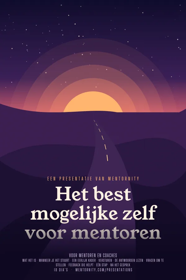 Filmposter voor de presentatie Het best mogelijke zelf voor mentoren
