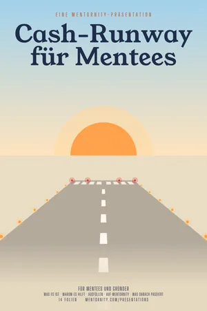 Bild im Stil eines Filmplakats zur Präsentation Cash-Runway für Mentees
