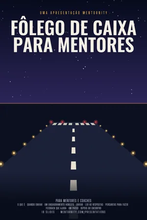 Imagem no estilo de pôster de cinema para a apresentação Fôlego de caixa para mentores