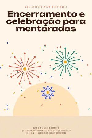 Imagem no estilo de pôster de cinema para a apresentação Encerramento e celebração para mentorados
