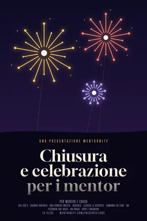 Immagine in stile locandina per la presentazione Chiusura e celebrazione per i mentor