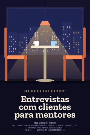 Imagem no estilo de pôster de cinema para a apresentação Entrevistas com clientes para mentores