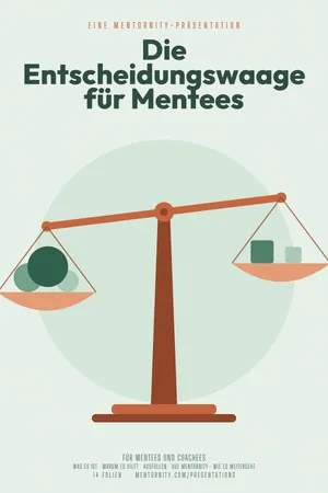 Bild im Stil eines Filmplakats zur Präsentation Die Entscheidungswaage für Mentees