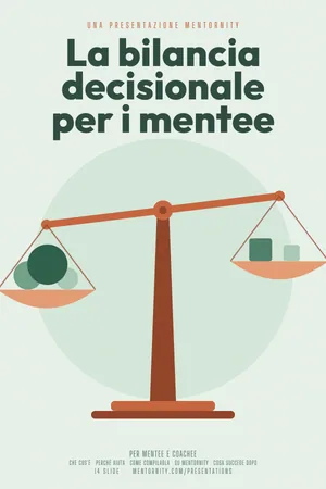 Immagine in stile locandina per la presentazione La bilancia decisionale per i mentee