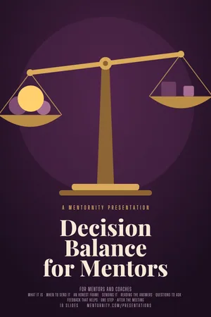 Film poster style image for the Decision Balance for Mentors presentation