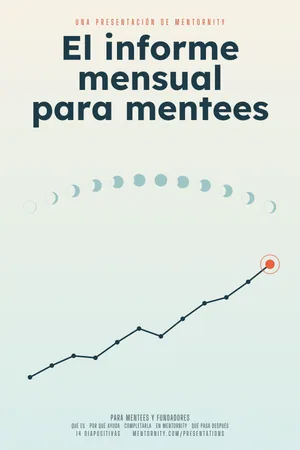 Imagen estilo póster de cine para la presentación El informe mensual para mentees