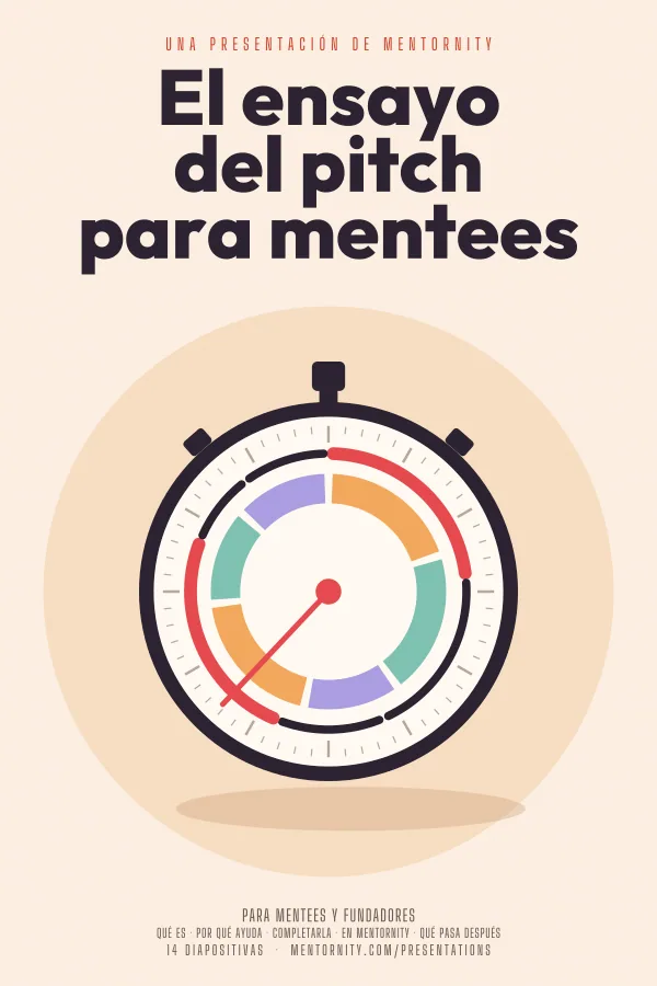 Póster de estilo cinematográfico de la presentación El ensayo del pitch para mentees