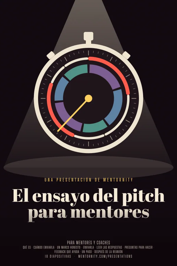 Póster de estilo cinematográfico de la presentación El ensayo del pitch para mentores