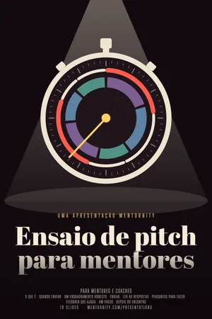 Imagem no estilo de pôster de cinema para a apresentação Ensaio de pitch para mentores