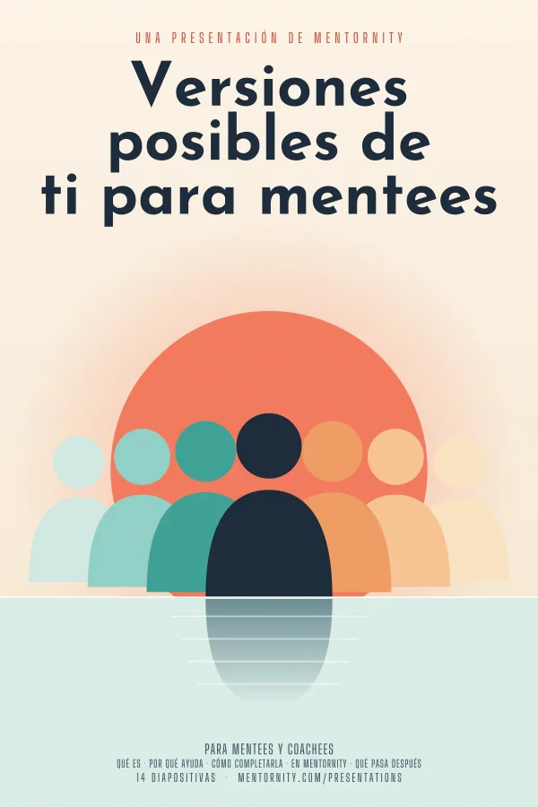 Póster de estilo cinematográfico de la presentación Versiones posibles de ti para mentees