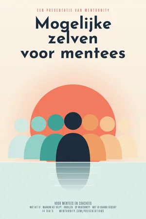 Afbeelding in filmposterstijl voor de presentatie Mogelijke zelven voor mentees