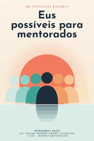 Imagem no estilo de pôster de cinema para a apresentação Eus possíveis para mentorados