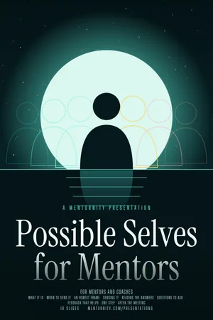 Film poster style image for the Possible Selves for Mentors presentation