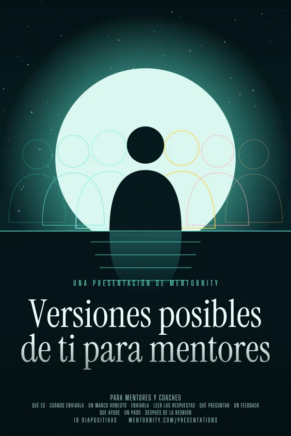 Póster de estilo cinematográfico de la presentación Versiones posibles de ti para mentores