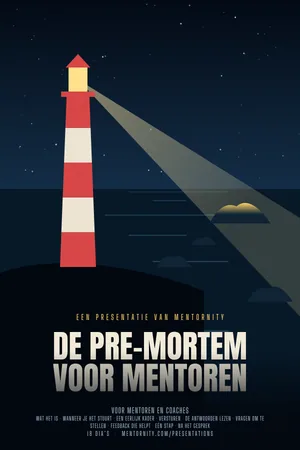 Afbeelding in filmposterstijl voor de presentatie De pre-mortem voor mentoren