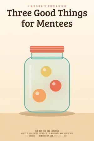 Film poster style image for the Three Good Things for Mentees presentation
