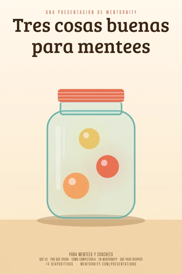 Póster de estilo cinematográfico de la presentación Tres cosas buenas para mentees