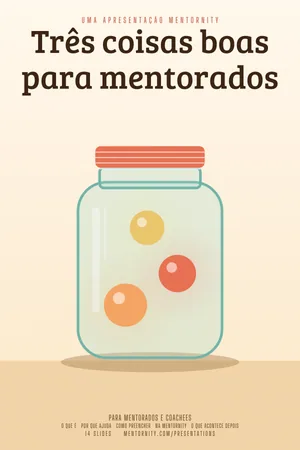 Imagem no estilo de pôster de cinema para a apresentação Três coisas boas para mentorados