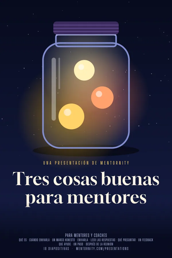 Póster de estilo cinematográfico de la presentación Tres cosas buenas para mentores