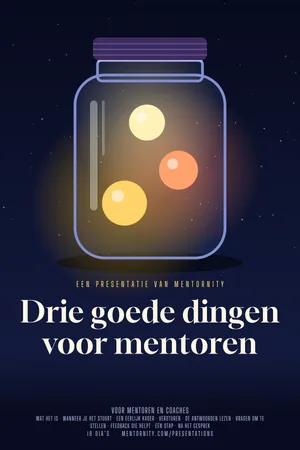 Afbeelding in filmposterstijl voor de presentatie Drie goede dingen voor mentoren