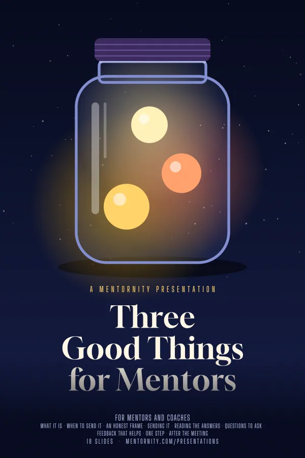 Film-style poster for the Three Good Things for Mentors presentation