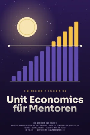 Bild im Stil eines Filmplakats zur Präsentation Unit Economics für Mentoren