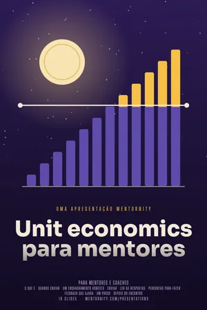 Imagem no estilo de pôster de cinema para a apresentação Unit economics para mentores