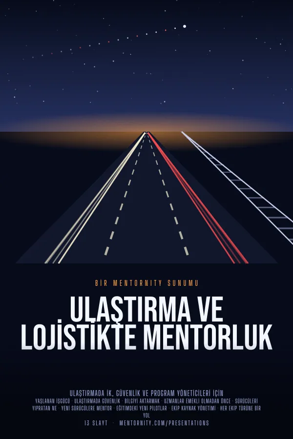 Ulaştırma ve Lojistikte Mentorluk sunumu için film afişi tarzında görsel